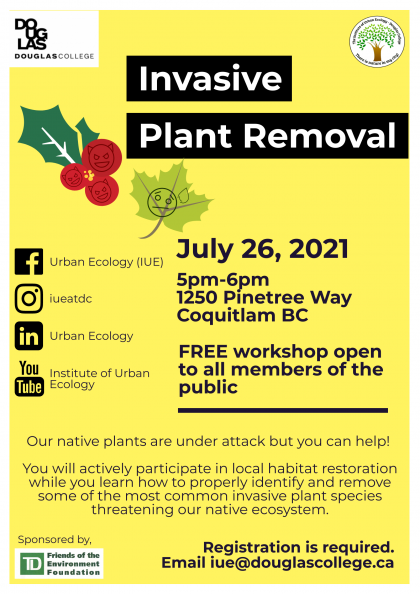July 26, 2021. Invasive Plant Removal poster